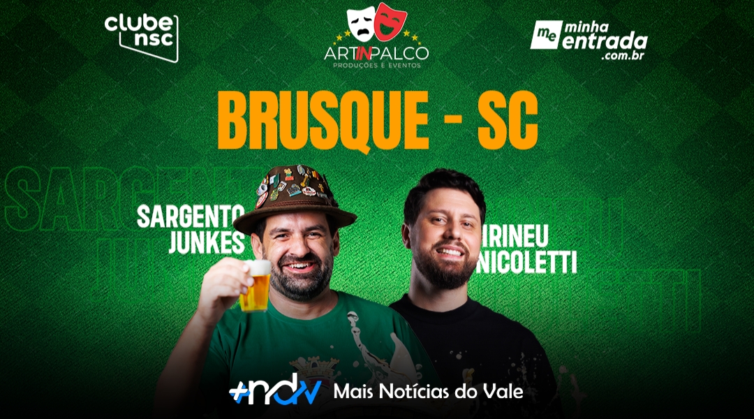 Brusque recebe show de stand-up com Irineu Nicoletti e Sargento Junckes no dia 11 de julho