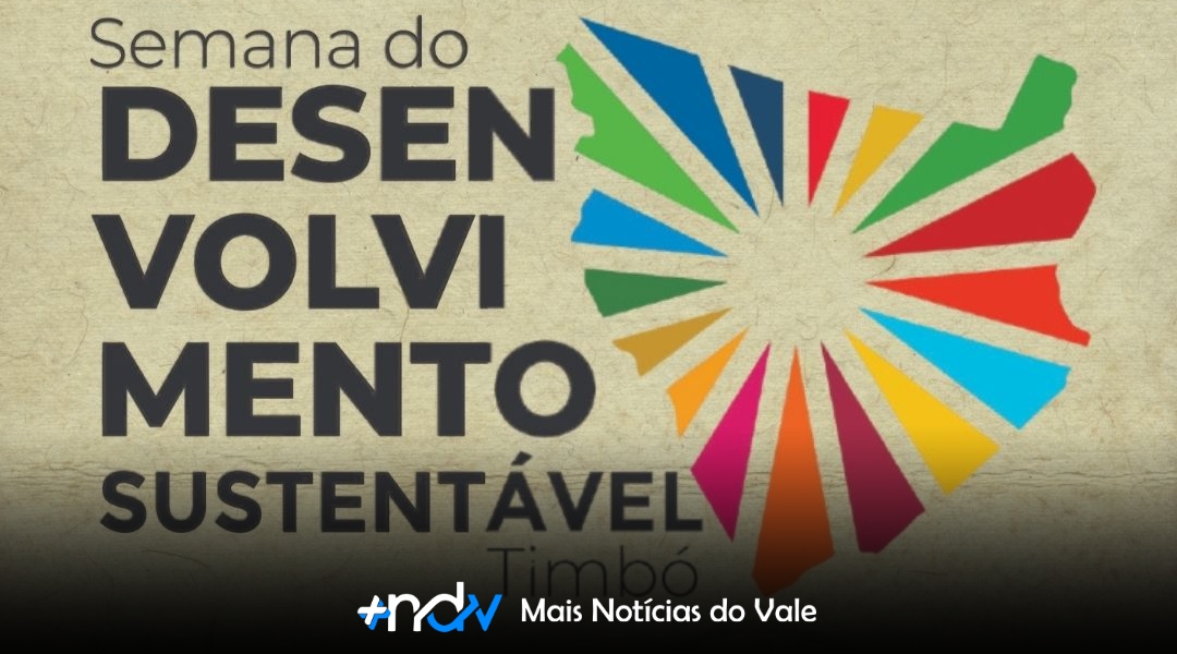 Timbó realiza Semana do Desenvolvimento Sustentável com programação diversificada entre 5 e 15 de junho