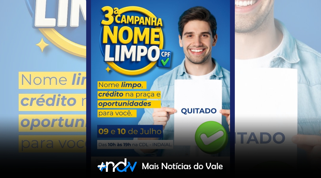 Procon e CDL Indaial promovem 3ª Campanha Nome Limpo para renegociação de dívidas