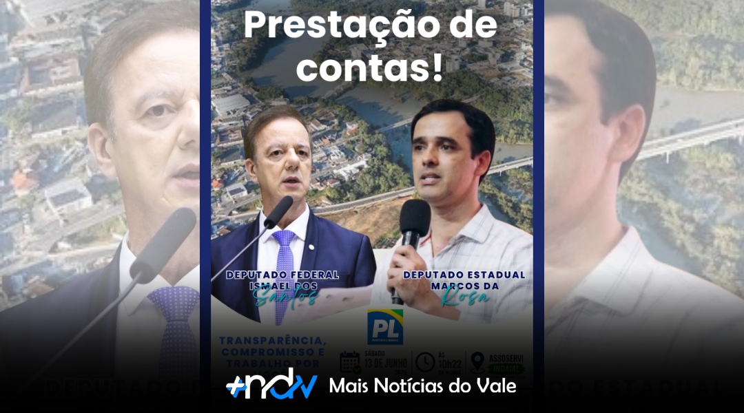 Deputados Ismael dos Santos e Marcos da Rosa realizam prestação de contas em Indaial neste sábado